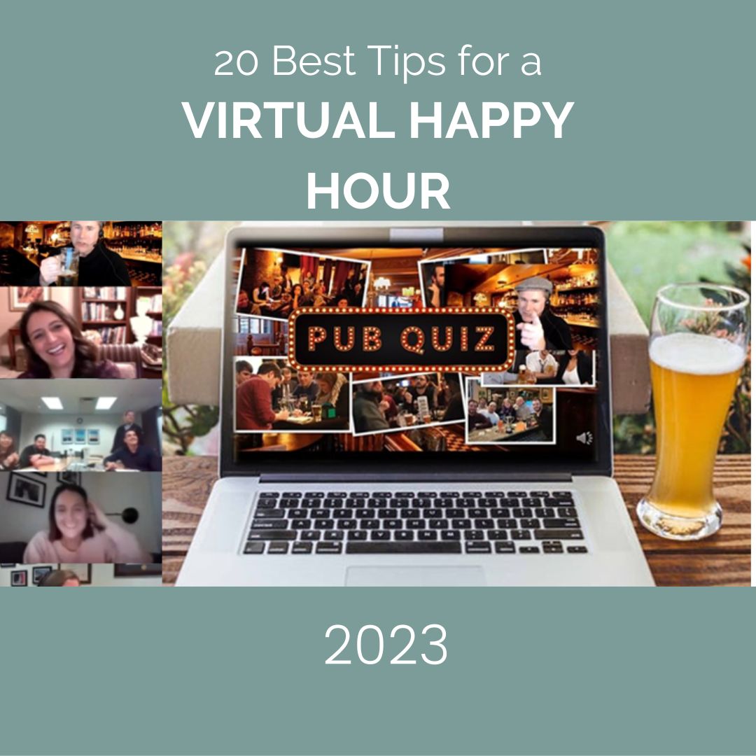 20 Best Tips for a Virtual Happy Hour