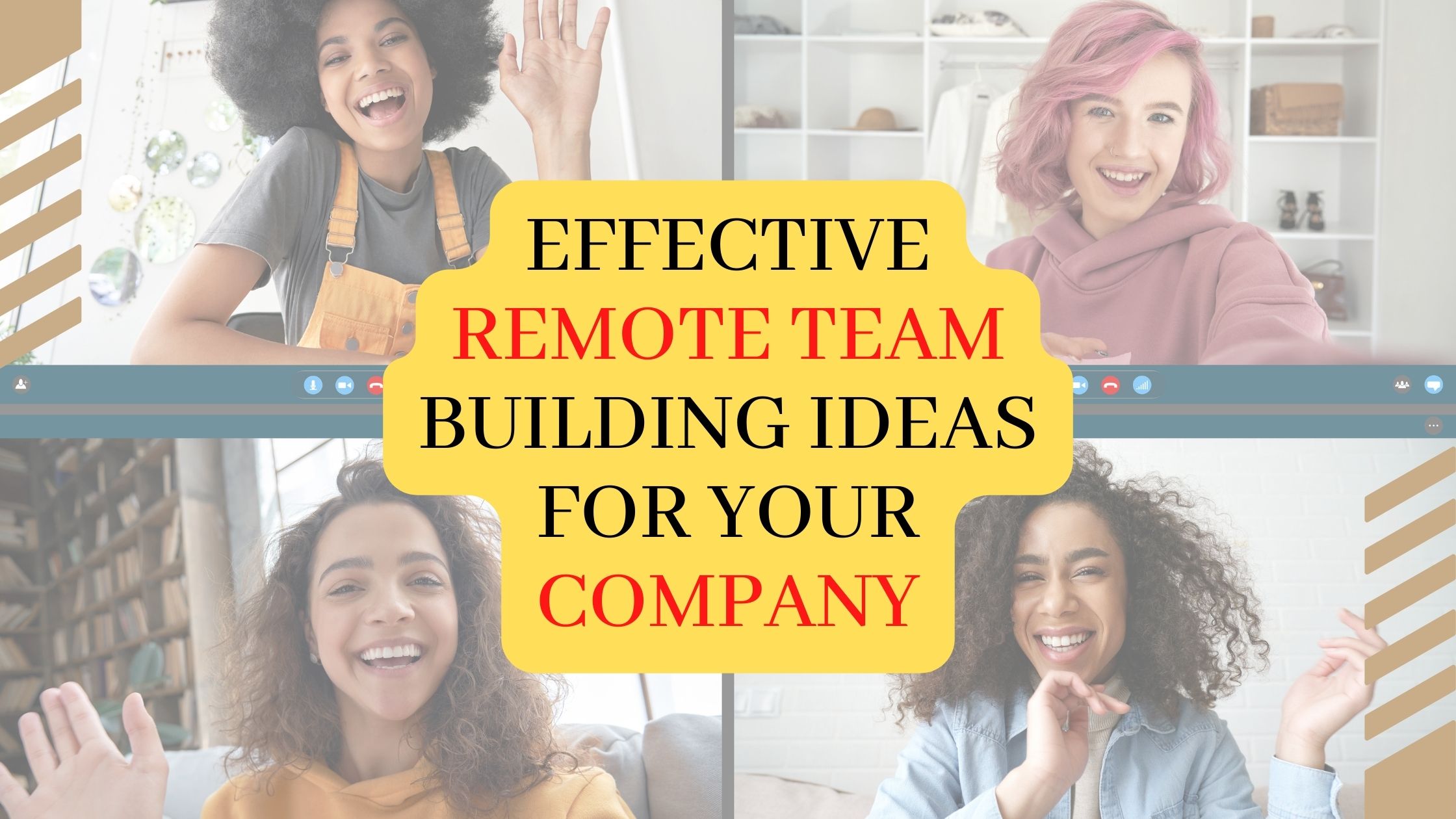 Effective Remote Team Building Ideas for Your Company